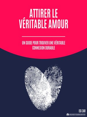 cover image of Attirer le véritable amour